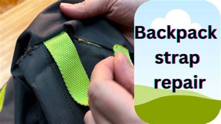 Can you fix a broken backpack strap?