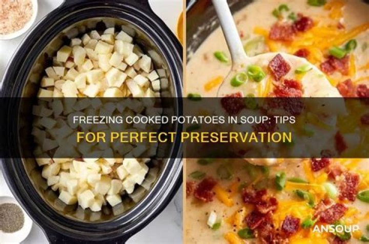 Can you freeze cooked potatoes in soup?