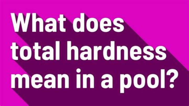 What does total hardness mean?